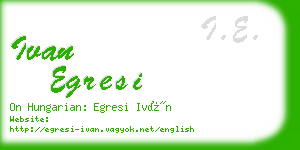 ivan egresi business card